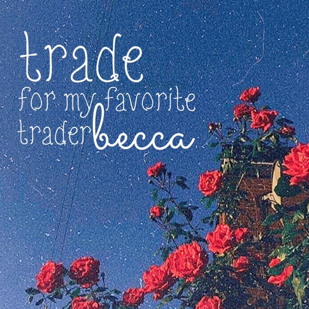 bundle trade for my fav becca !